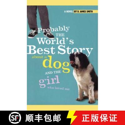 【3-4周达】Probably the World's Best Story about a Dog and Th [9781442421943]
