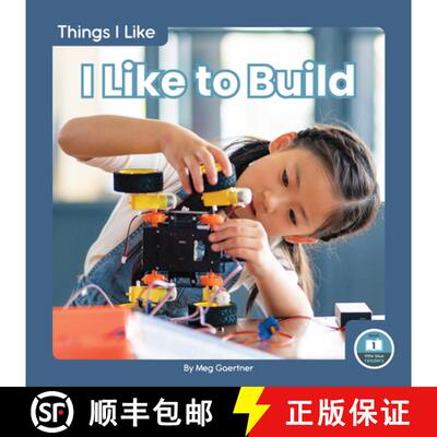 【3-4周达】Things I Like: I Like to Build [9781646190546]