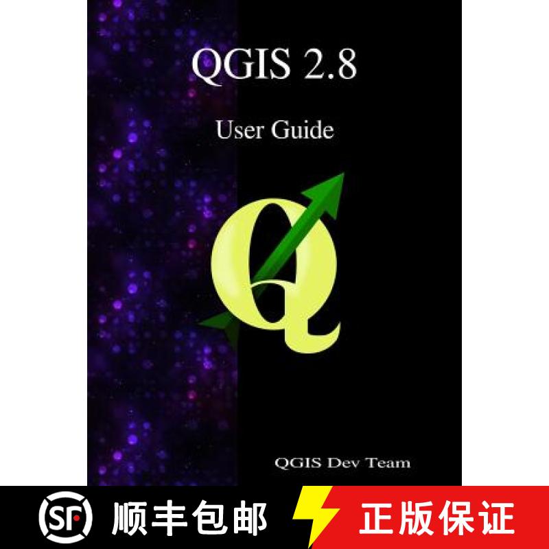 【3-4周达】QGIS 2.8 User Guide [9789888406227]
