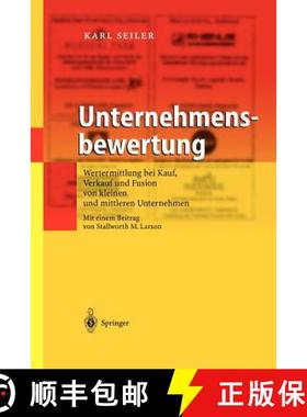 【3-4周达】Unternehmensbewertung : Wertermittlung bei Kauf, Verkauf und Fusion von kleinen und mittle... [9783642620911]