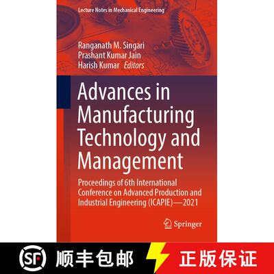 【3-4周达】Advances in Manufacturing Technology and Management: Proceedings of 6th International Conf... [9789811695223]