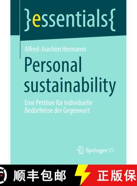 【3-4周达】Personal sustainability : Eine Petition für individuelle Bedürfnisse der Gegenwart (1. A... [9783658379889]