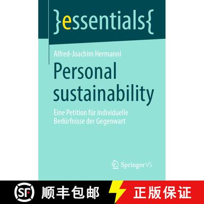 【3-4周达】Personal sustainability : Eine Petition für individuelle Bedürfnisse der Gegenwart (1. A... [9783658379889]