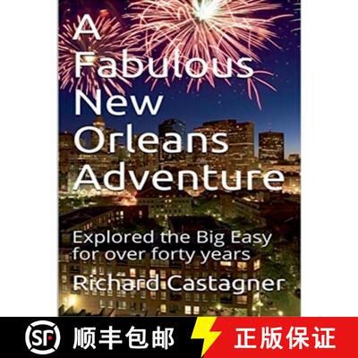 【3-4周达】A Fabulous New Orleans Adventure [9798230909279]
