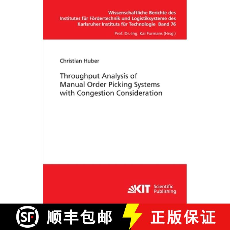 【2-3周达】Throughput Analysis of Manual Order Picking Systems with Congestion Consideration [9783866447592]