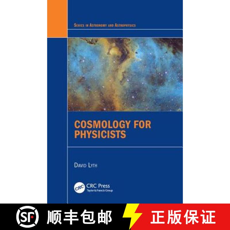 【4周达】Cosmology for Physicists [9781498755313]