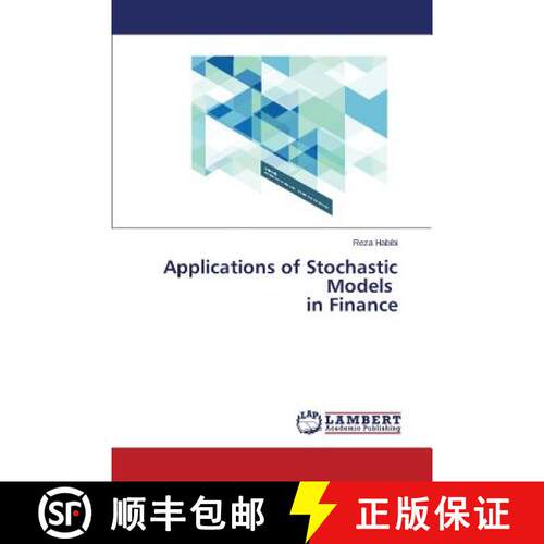 预订 Applications of Stochastic Models in Finance [9783659302978]
