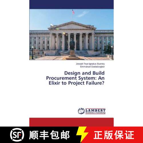 预订 Design and Build Procurement System: An Elixir to Project Failure? [9783659661976]