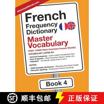 【3-4周达】French Frequency Dictionary - Master Vocabulary: 7501-10000 Most Common French Words [9789492637116]