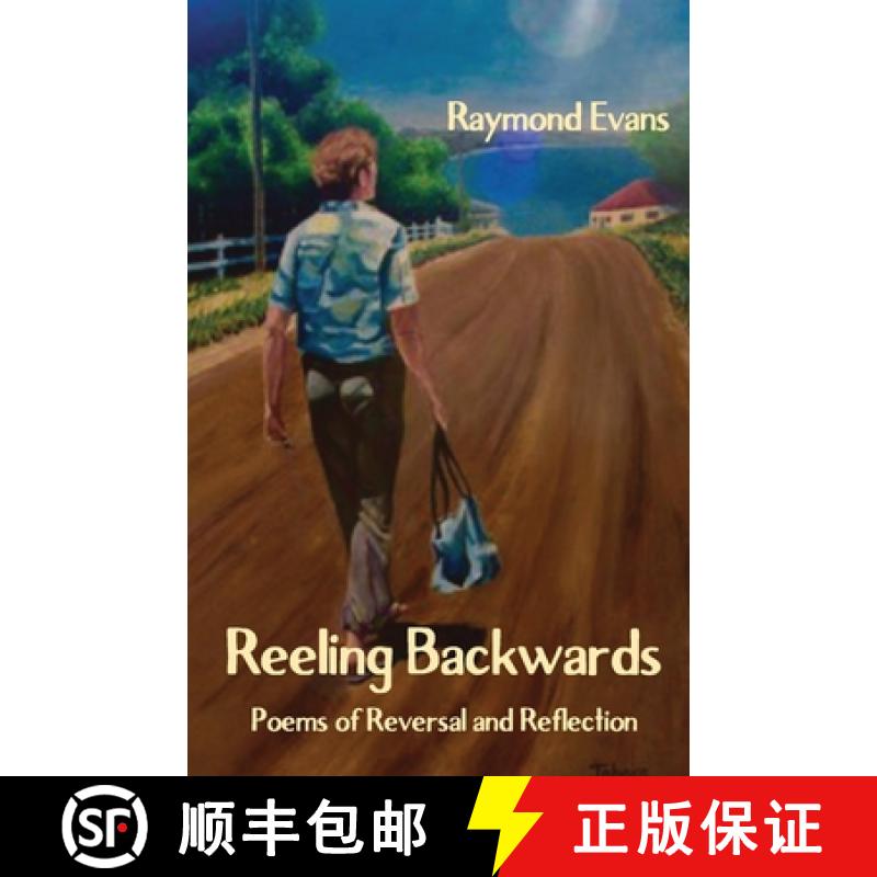 【3-4周达】Reeling Backwards: Poems of Reversal and Reflection [9781761092725]