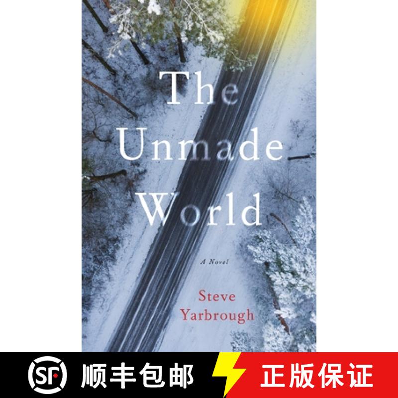 【3-4周达】The Unmade World : A Novel [9781609531430]