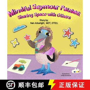 【3-4周达】精装 Mindful Seymour Pauses: Sharing Space with Others [9781962844086]