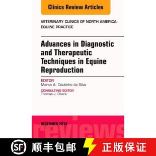 Issue 4周达 Diagnostic Therapeutic Reproduction Advances Equine Techniques 9780323477543 Vete... and