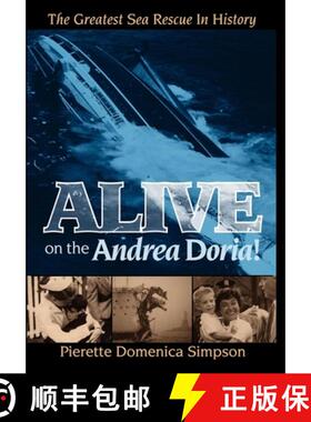 【3-4周达】Alive on the Andrea Doria!: The Greatest Sea Rescue in History [9781600374609]