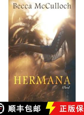 预订 Hermana [9780692198155]