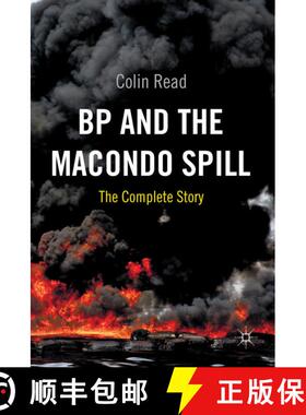 【3-4周达】BP and the Macondo Spill: The Complete Story [9780230293588]