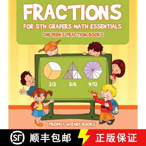【3-4周达】Fractions for 5Th Graders Math Essentials: Children's Fraction Books [9781683233442]