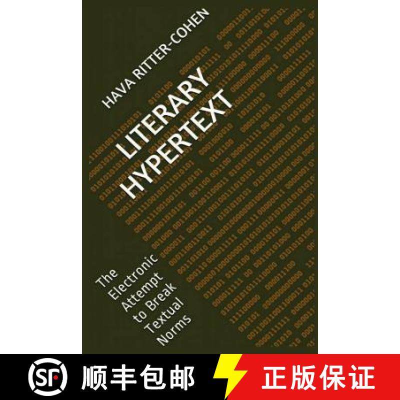 【3-4周达】Literary Hypertext: The Electronic Attempt to Break Textual Norms [9789655726428]