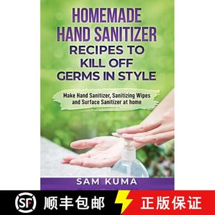 Style 4周达 Sanitizer Hand Make Germs Homemade Off Kill 9780648783060 Sanitizin... Recipes