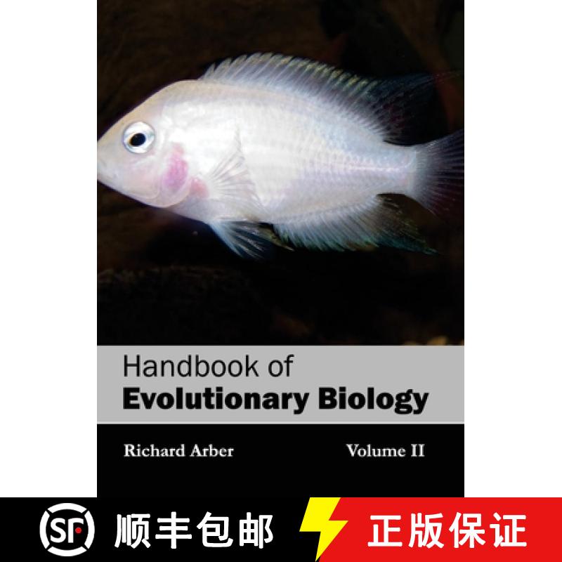【2-3周达】Handbook of Evolutionary Biology: Volume II [9781632393944]