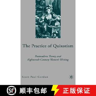 Women 4周达 Practice Postmodern Century Eighteenth The and Theory 9781403974440 Writing Quixotism