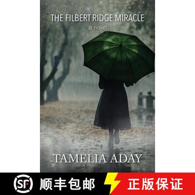 【3-4周达】The Filbert Ridge Miracle [9781962218078]