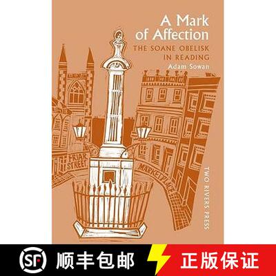 【3-4周达】To Be Lighted Forever: Joan Soane's Obelisk in the Market Place, Reading [9781901677515]