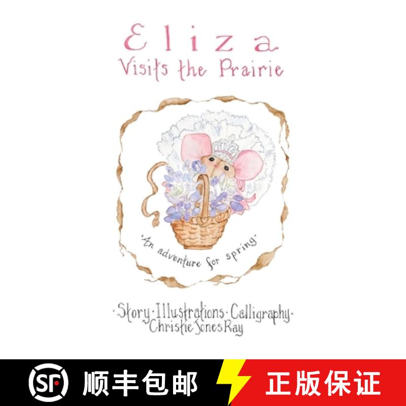 【3-4周达】Eliza Visits The Prairie [9780996139366]