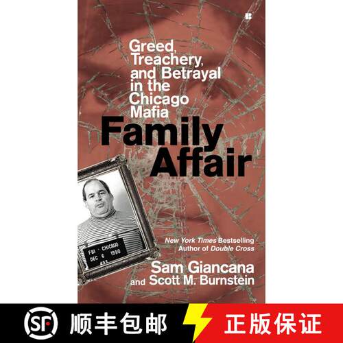 【3-4周达】Family Affair: Greed, Treachery, and Betrayal in the Chicago Mafia [9780425228319]