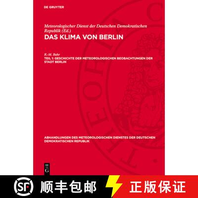 【3-4周达】Geschichte Der Meteorologischen Beobachtungen Der Stadt Berlin [9783112786703]