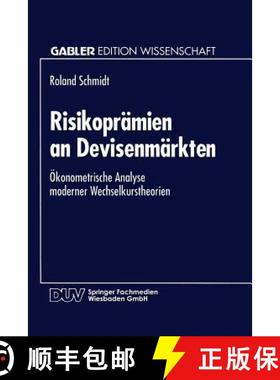 【3-4周达】Risikoprämien an Devisenmärkten : Ökonometrische Analyse moderner Wechselkurstheorien [9783824460953]