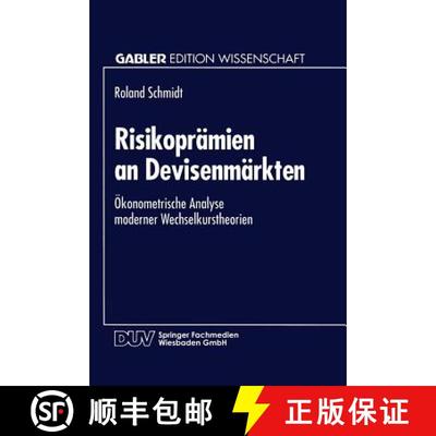 【3-4周达】Risikoprämien an Devisenmärkten : Ökonometrische Analyse moderner Wechselkurstheorien [9783824460953]