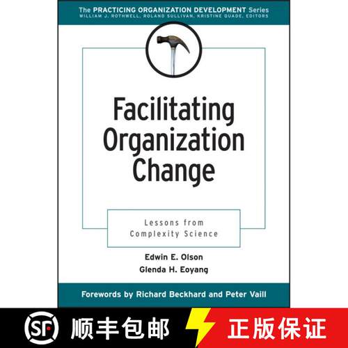 【3-4周达】Facilitating Organization Change: Lessons From Complexity Science [Wiley经管] [9780787953300]