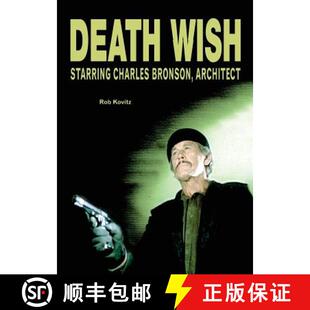 Death Wish Architect 9780981286952 Bronson 3周达 Charles Starring