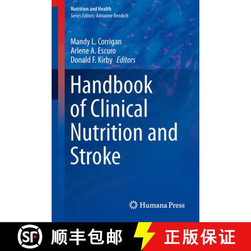 【3-4周达】精装 Handbook of Clinical Nutrition and Stroke [9781627033794]