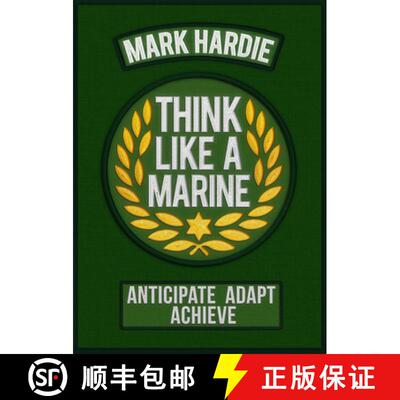 【3-4周达】Think Like a Marine: Anticipate • Adapt • Achieve [9781841659107]