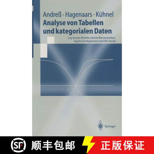 【3-4周达】Analyse von Tabellen und kategorialen Daten : Log-lineare Modelle, latente Klassenanalyse,... [9783540625155]