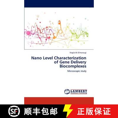预订 Nano Level Characterization of Gene Delivery Biocomplexes [9783848493630]