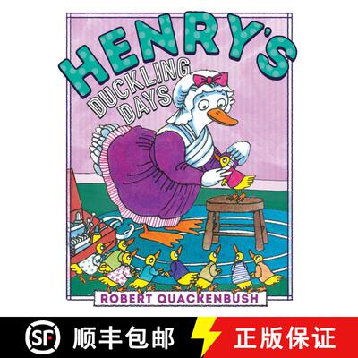 【3-4周达】Henry's Duckling Days [9781534415522]