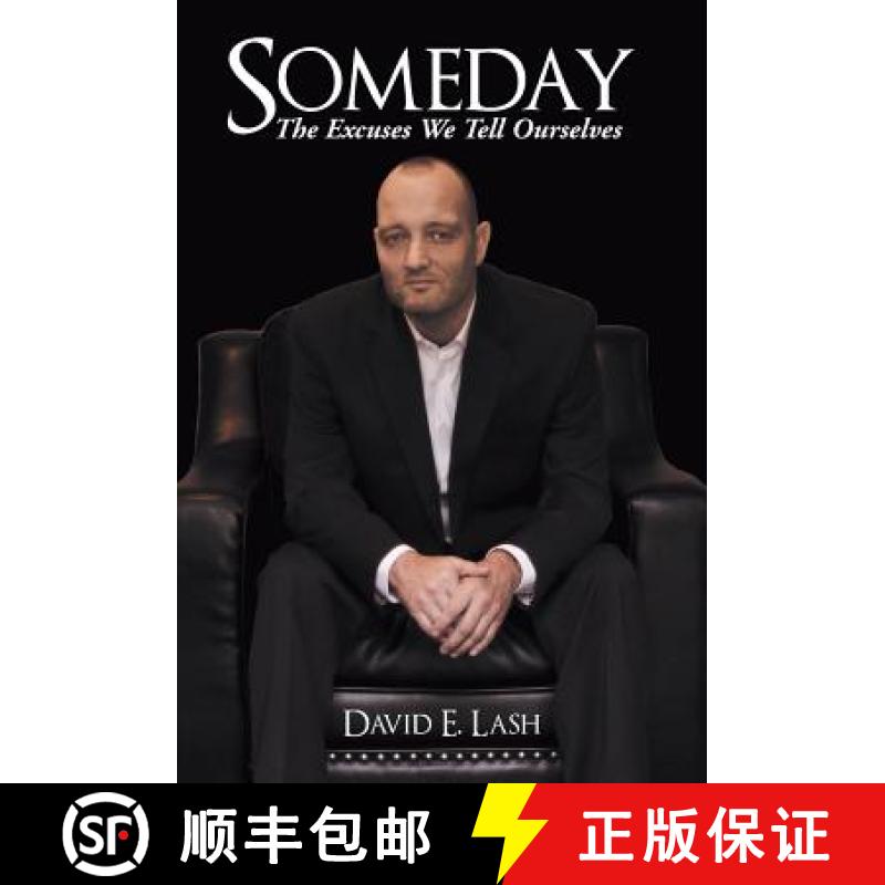 【2-3周达】Someday: The Excuses We Tell Ourselves [9781480823181]