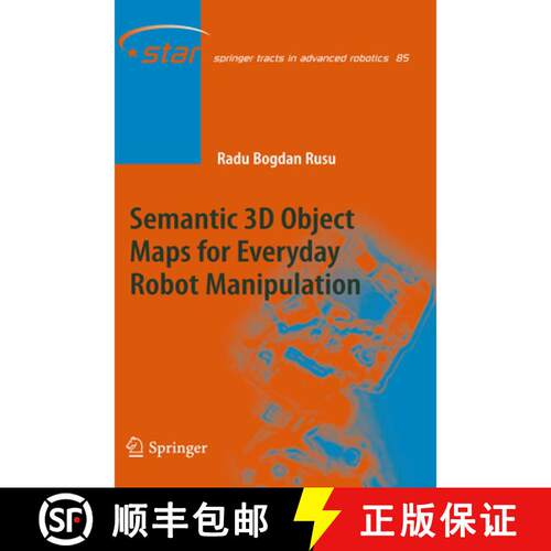 【3-4周达】精装 Semantic 3D Object Maps for Everyday Robot Manipulation [9783642354786]
