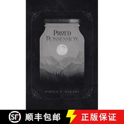 【3-4周达】Prized Possession: Three Rulers. Two Worlds. One Girl. [9780228883302]