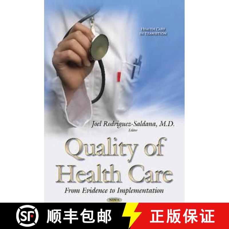【3-4周达】Quality of Health Care: From Evidence to Implementation [9781628087116]
