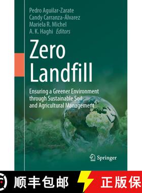 【3-4周达】Zero Landfill: Ensuring a Greener Environment through Sustainable Soil and Agricultural Ma... [9783032106131]