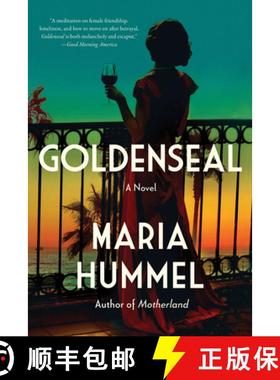 【3-4周达】Goldenseal: A Novel [9781640096752]
