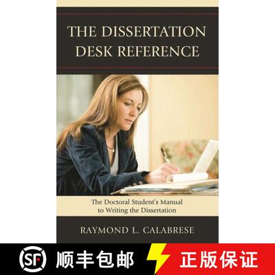 【3-4周达】The Dissertation Desk Reference : The Doctoral Student's Manual to Writing the Dissertation [9781607094746]