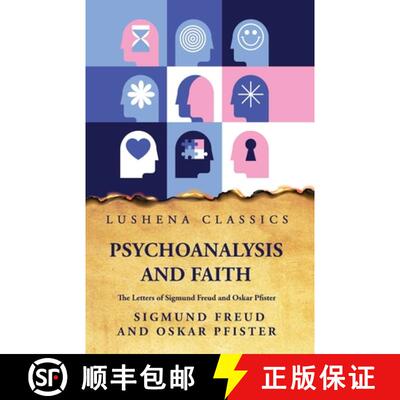 【3-4周达】Psychoanalysis and FaithThe Letters of Sigmund Freud and Oskar Pfister [9781631828836]