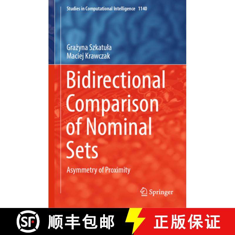 【3-4周达】Bidirectional Comparison of Nominal Sets : Asymmetry of Proximity [9783031530951]
