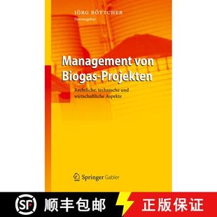 【3-4周达】Management von Biogas-Projekten : Rechtliche, technische und wirtschaftliche Aspekte [9783642209550]