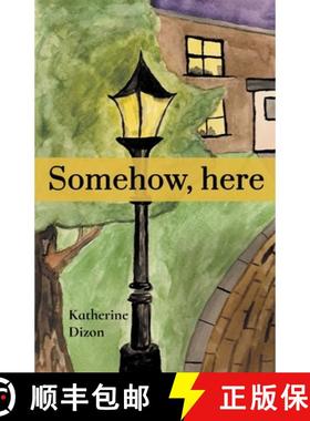 【3-4周达】Somehow, here [9798888389034]